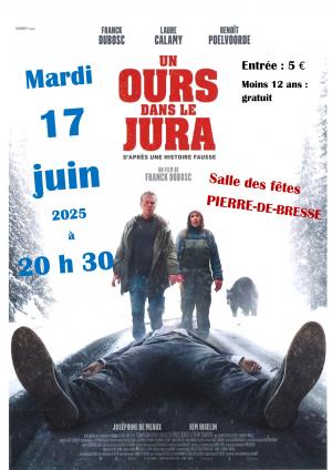 Ciné village "Un ours dans le Jura" - 17 juin 2025 