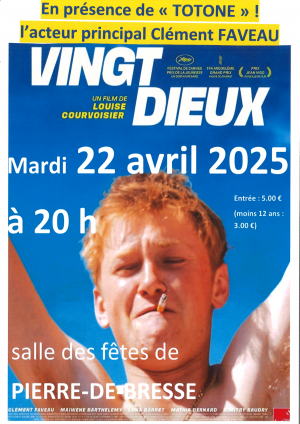 CINÉ VILLAGE "Vingt Dieux" - 22 avril 2025 