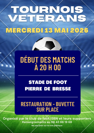 Tournoi de foot VÉTÉRANS  - 13  mai 2026 à 20 h