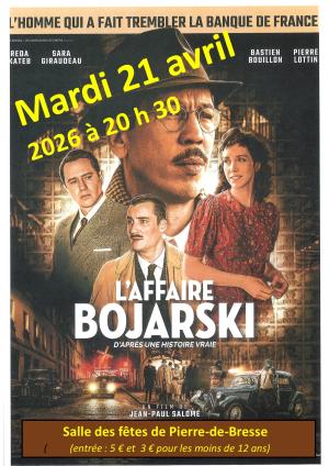 Ciné village "L'affaire BOJARSKI" -   Mardi 21 avril 2026